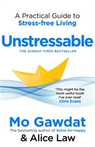 Mo Gawdat, Gawdat Mo, Alice Law - Unstressable