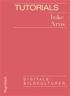 Inke Arns - Tutorials