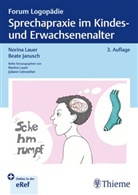 Beate Janusch, Norina Lauer - Sprechapraxie im Kindes- und Erwachsenenalter
