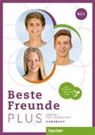 Manuela Georgiakaki, Elisabeth Graf-Riemann, Schüm, Anja Schümann, Christiane Seuthe, Nemanja Vlajkovic - Beste Freunde PLUS B1.1, m. 1 Buch, m. 1 Beilage