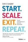 Colin C. Campbell - Start. Scale. Exit. Repeat