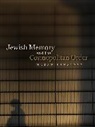 N Sznaider, Natan Sznaider, Sznaider Natan - Jewish Memory and the Cosmopolitan Order