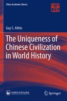 Guy S Alitto, Guy S. Alitto - The Uniqueness of Chinese Civilization in World History