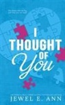 Jewel E. Ann - I Thought of You