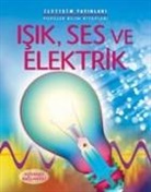 Phillip Clarke, Corinne Henderson, Kirsteen Rogers, Alastair Smith - Isik, Ses ve Elektrik
