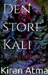 Kiran Atma - Den store Kali