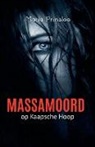 Maria Prinsloo - Massamoord op Kaapsehoop