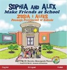 Denise Bourgeois-Vance - Sophia and Alex Make Friends at School