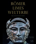 Martin Kemkes, Judith Wötzel - RÖMER - LIMES - WELTERBE