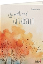 Irmgard Erath - Umarmt und getröstet