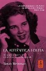 Sarah Weinman - La auténtica Lolita : el secuestro de Sally Horner y la novela que escandalizó al mundo