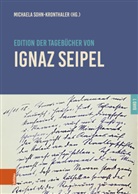 Michaela Sohn-Kronthaler - Edition der Tagebücher von Ignaz Seipel