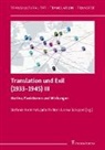 Stefanie Kremmel, Julia Richter, Larisa Schippel - Translation und Exil (1933-1945) III