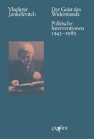 Vladimir Jankélévitch, Françoise Schwab - Der Geist des Widerstands