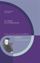 Paula Casariego Castiñeira - Las armas de la hermosura / Pedro Calderón de la Barca