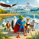 Gaëtan Bio - Les aventures de l'équipe Mon Eco Pote !