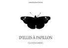 Olivier Fardel, Corridor Éléphant - D'elles à papillon