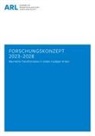 ARL Akademie für Raumentwicklung in, Arl Akademie für Raumentwicklung in der Leibniz-Gemeinschaft - Forschungskonzept 2023-2028