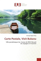 Georges Ngala Niley - Carte Postale, Visit Bukavu