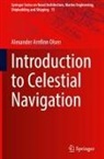 Alexander Arnfinn Olsen - Introduction to Celestial Navigation