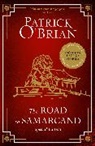 Patrick O’Brian, Patrick O'Brian - The Road to Samarcand