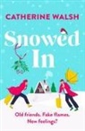 Catherine Walsh - Snowed In