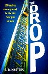 S R Masters, S. R. Masters - The Drop