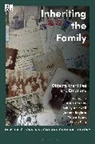 Katie Barclay, Joanne Begiato, Tanya Evans, Kin, Katie Barclay, Katie (Macquarie University Barclay... - Inheriting the Family
