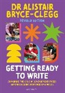 Alistair Bryce-Clegg, Bryce-Clegg Alistair - Getting Ready to Write