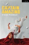 Alistair McDowall, McDowall Alistair - Captain Amazing