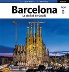 Llàtzer Moix, Pere Vivas - La ciudad de Gaudí : La ciudad de Gaudí