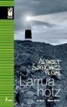 Albert Sánchez Piñol - Larrua hotz