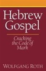 Wolfgang Roth - Hebrew Gospel