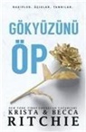 Becca Ritchie, Krista Ritchie - Gökyüzünü Öp