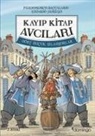 Pierdomenico Baccalario - Kayip Kitap Avcilari 2 - Dört Bucuk Silahsörler
