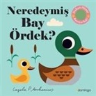 Kolektif - Neredeymis Bay Ördek Ciltli