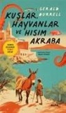 Gerald Durrell - Kuslar Hayvanlar ve Hisim Akraba