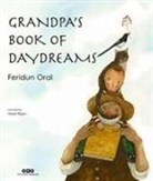 Feridun Oral - Grandpas Book Of Day Dreams