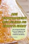 Ángeles Lorenzo - ANG PINAKAMAHUSAY MGA NILIKHA NG CIABATTA GABAY