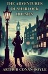 Arthur Conan Doyle - The Adventures Of Sherlock Holmes(Illustrated)