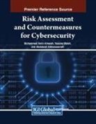 Abdalwali Alkhassawneh, Mohammed Amin Almaiah, Yassine Maleh - Risk Assessment and Countermeasures for Cybersecurity
