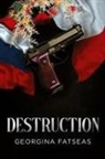 Goergina Fatseas - Destruction