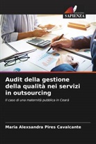 Maria Alexsandra Pires Cavalcante - Audit della gestione della qualità nei servizi in outsourcing