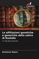 Bootheina Majoul - Le affiliazioni genetiche e generiche della satira di Rushdie