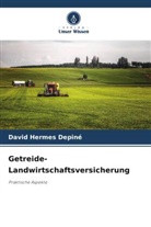 David Hermes Depiné - Getreide-Landwirtschaftsversicherung