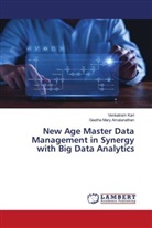 Geetha Mary Amalanathan, Venkatram Kari - New Age Master Data Management in Synergy with Big Data Analytics
