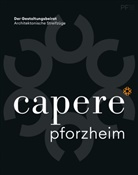 Geschäftsstelle Gestaltungsbeirat Stadt Pforzhei, Geschäftsstelle Gestaltungsbeirat Stadt Pforzheim - capere* Pforzheim