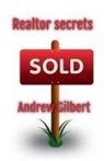Andrew Gilbert - Realtor Secrets