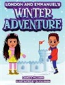 Laura E Williams - London and Emmanuel's Winter Adventure