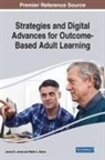 Mette L. Baran, Janice E. Jones - Strategies and Digital Advances for Outcome-Based Adult Learning